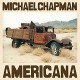 MICHAEL CHAPMAN-AMERICANA -HQ- (LP)