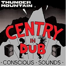CENTRY-IN DUB (LP)