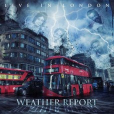 WEATHER REPORT-LIVE IN LONDON -DIGI- (CD)