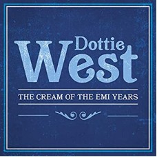 DOTTIE WEST-CREAM OF THE EMI YEARS (2CD)