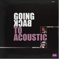 BUDDY GUY-GOING BACK TO ACOUSTIC (LP)
