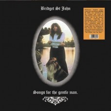 BRIDGET ST. JOHN-SONGS FOR THE.. -HQ- (LP)