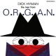 DICK HYMAN-MAN FROM O.R.G.A.N. (LP)