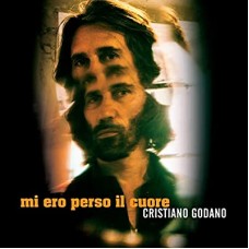CRISTIANO GODANO-MI ERO PERSO IL CUORE (2-12")