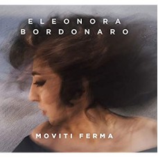 ELEONORA BORDONARO-MOVITI FERMA (CD)