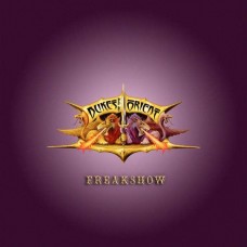 DUKES OF THE ORIENT-FREAKSHOW (CD)