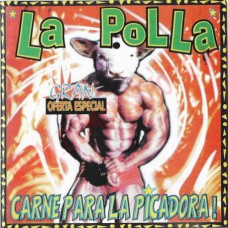 LA POLLA RECORDS-CARNE PARA LA PICADORA (LP)