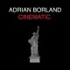 ADRIAN BORLAND-CINEMATIC -RSD/BONUS TR- (2LP)