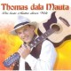 THOMAS DALA MAUTA-DIE BESTE MUTTER DIESER.. (CD)