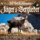V/A-30 BEKANNTE JAGER &.. (2CD)