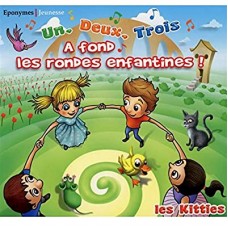 LES KITTIES-UN DEUX TROIS (CD)