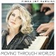 FIONA JOY HAWKINS-MOVING THROUGH WORLDS (CD)