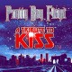 PRETTY BOY FLOYD-A TRIBUTE TO KISS -HQ- (2LP)