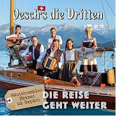 OESCH'S DIE DRITTEN-DIE REISE GEHT WEITER.. (CD)