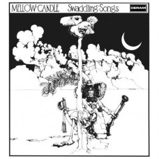 MELLOW CANDLE-SWADDLING SONGS -RSD/COLOURED- (LP)