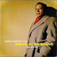 HORACE SILVER-FURTHER EXPLORATIONS -HQ- (LP)