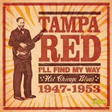 TAMPA RED-I'LL FIND MY WAY (CD)