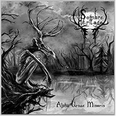 SOMBRE HERITAGE-ALPHA URSAE MINORIS (CD)