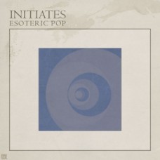 INITIATES-ESOTERIC POP (LP)