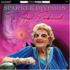 SPARKLE DIVISION-TO FEEL EMBRACED (CD)