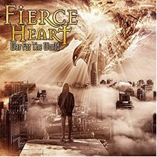 FIERCE HEART-WAR FOR THE WORLD (CD)
