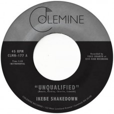 IKEBE SHAKEDOWN-UNQUALIFIED (7")