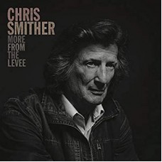 CHRIS SMITHER-MORE FROM THE LEVEE (CD)