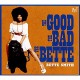 BETTE SMITH-GOOD, THE BAD AND THE.. (LP)