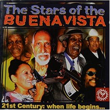 STARS OF THE BUENA VISTA-21ST CENTURY: WHEN LIFE.. (CD)