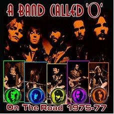 A BAND CALLED O-ON THE ROAD 1975-77 (CD)