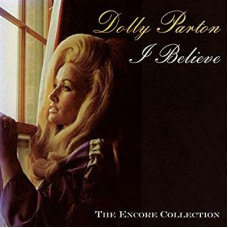 DOLLY PARTON-I BELIEVE (CD)
