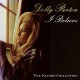 DOLLY PARTON-I BELIEVE (CD)