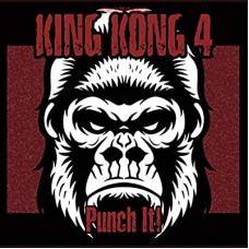 KING KONG 4-PUNCH IT! (LP)