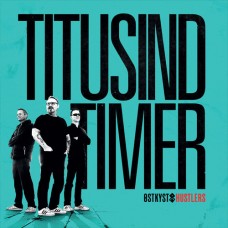 OSTKYST HUSTLERS-TITUSIND TIMER (LP)