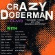 CRAZY DOBERMAN-HYPNOGOGIC RELAPSE AND.. (LP)