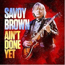 SAVOY BROWN-AIN'T DONE YET (LP)