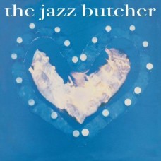 JAZZ BUTCHER-CONDITION BLUE (LP)