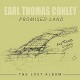 EARL THOMAS CONLEY-PROMISED LAND: THE LOST.. (CD)