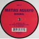 MATIAS AGUAYO-MINIMAL (12")