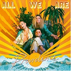 ALL WE ARE-PROVIDENCE -COLOURED- (LP)