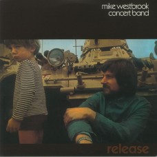 MIKE WESTBROOK CONCERT BAND-RELEASE (LP)