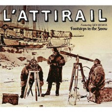 L'ATTIRAIL-FOOTSTEPS IN THE SNOW (CD)