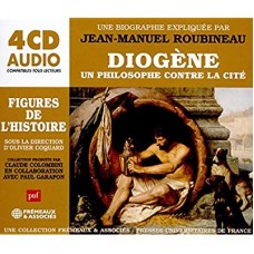 AUDIOBOOK-DIOGENE, UN PHILOSOPHE.. (4CD)