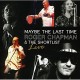 ROGER CHAPMAN-MAYBE THE LAST TIME (CD)