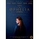 FILME-OPHELIA (DVD)