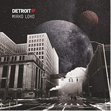 MIRKO LOKO-DETROIT LOVE VOL. 4 (LP+CD)