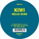 KIWI-HELLO ECHO (12")