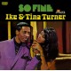 IKE & TINA TURNER-SO FINE (CD)