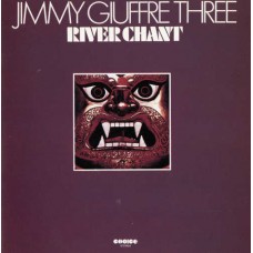 JIMMY GIUFFRE-RIVER CHANT -LTD- (CD)