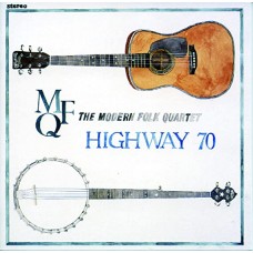 MODERN FOLK QUARTET-HIGHWAY 70 -LTD- (CD)